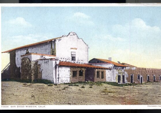 Postcard 02 – San Diego Mission, Calif. Founded 1769. Detroit Publishing Company. ca 1910. NMAH 1986.0639.2015.